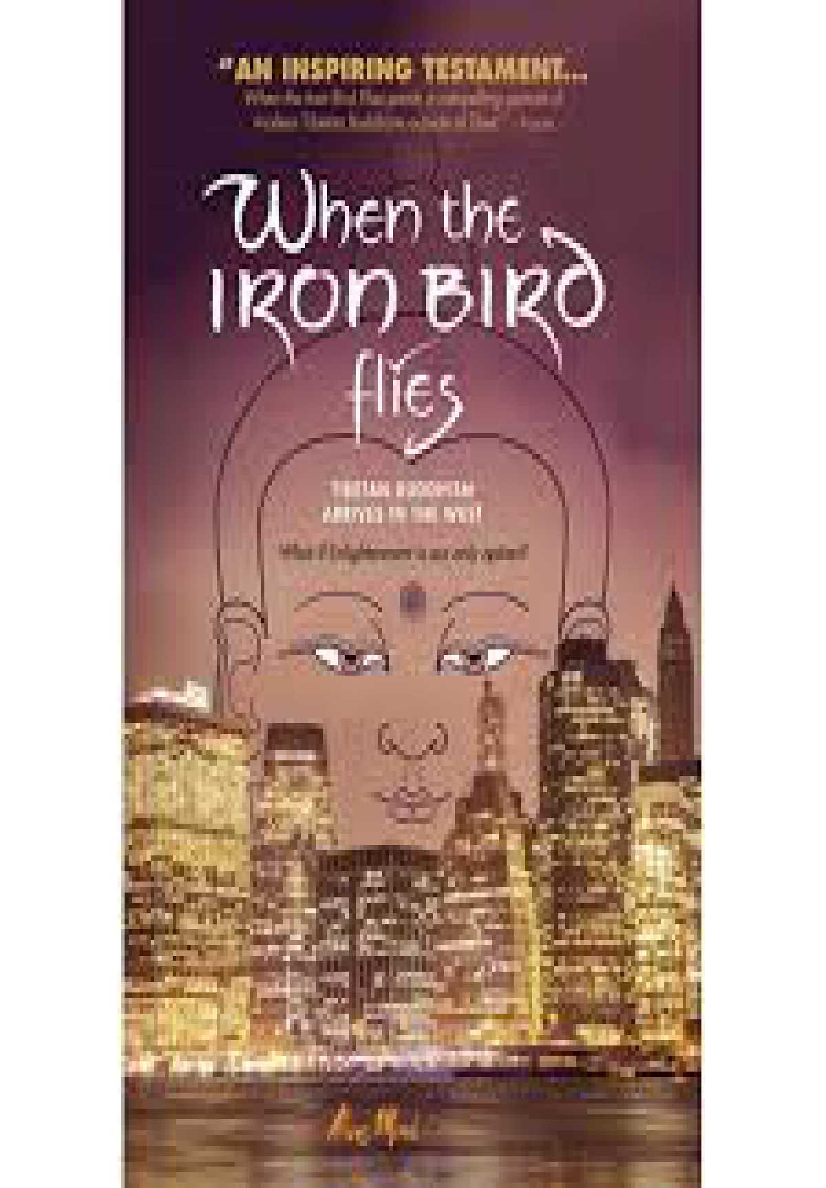 When the Iron Bird Flies